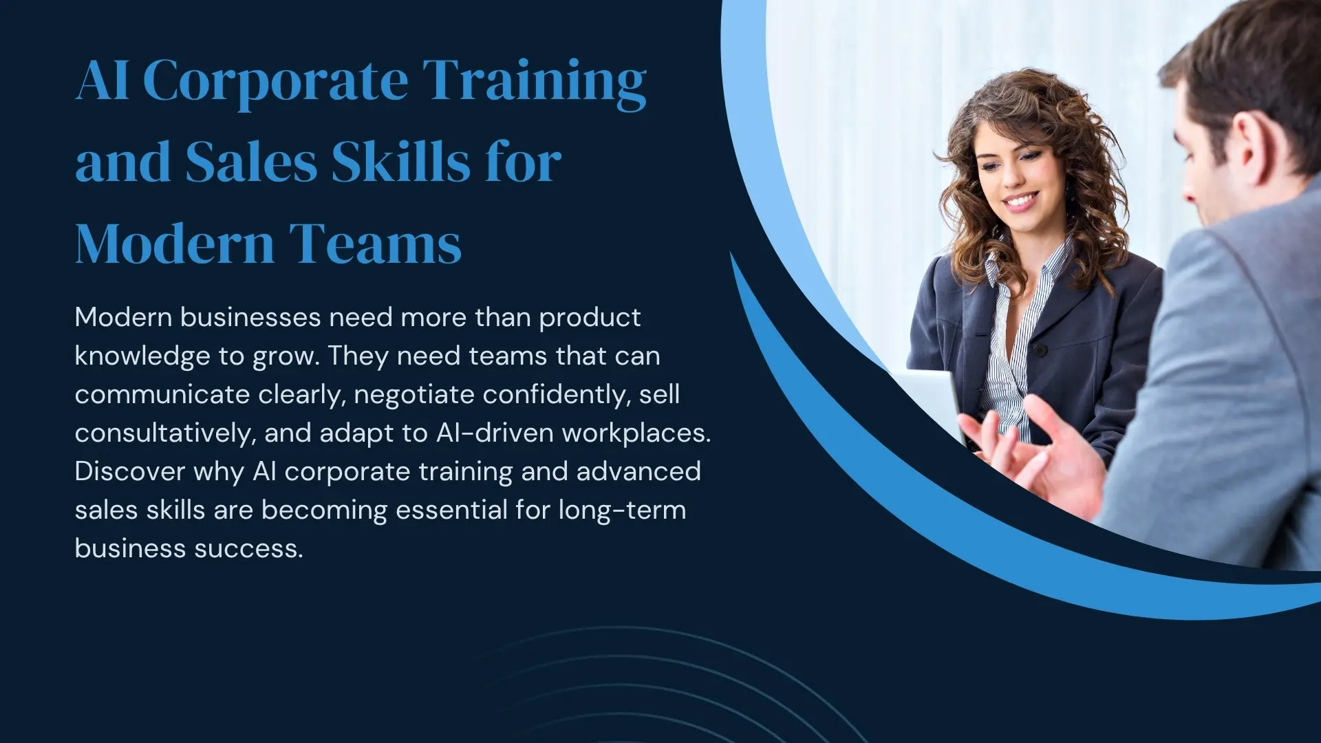 How Can Businesses Combine AI Corporate Training With Human Sales Skills to Stay Competitive?