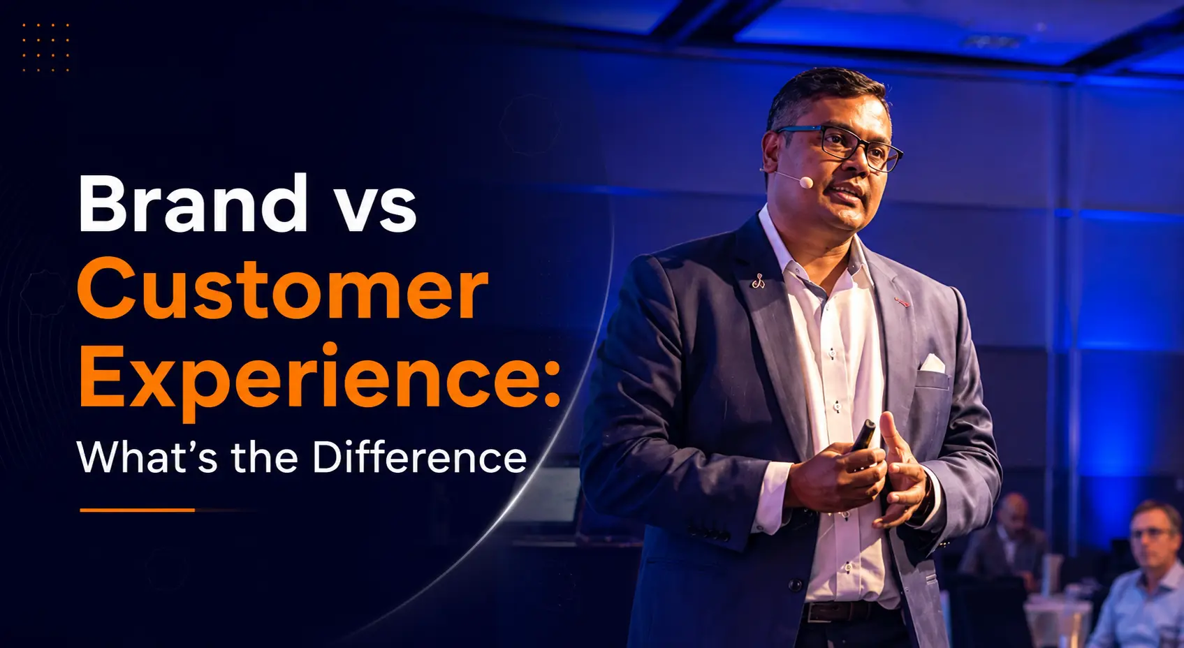 Brand vs Customer Experience: What's the Difference And Why the Gap Between Them Is Costing You Brand vs Customer Experience: What's the Difference And Why the Gap Between Them Is Costing You