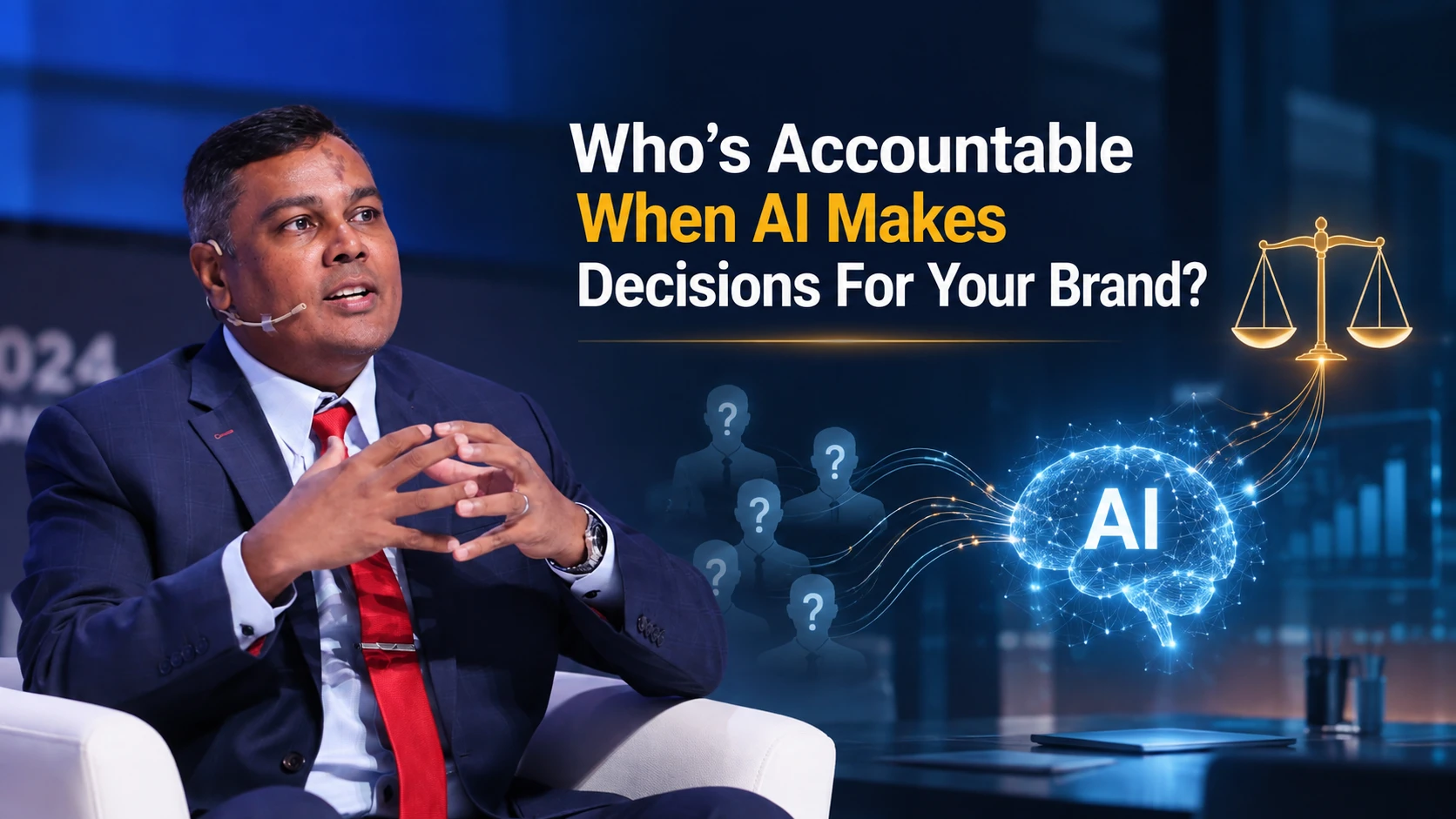 Who's Accountable When AI Makes Decisions For Your Brand?