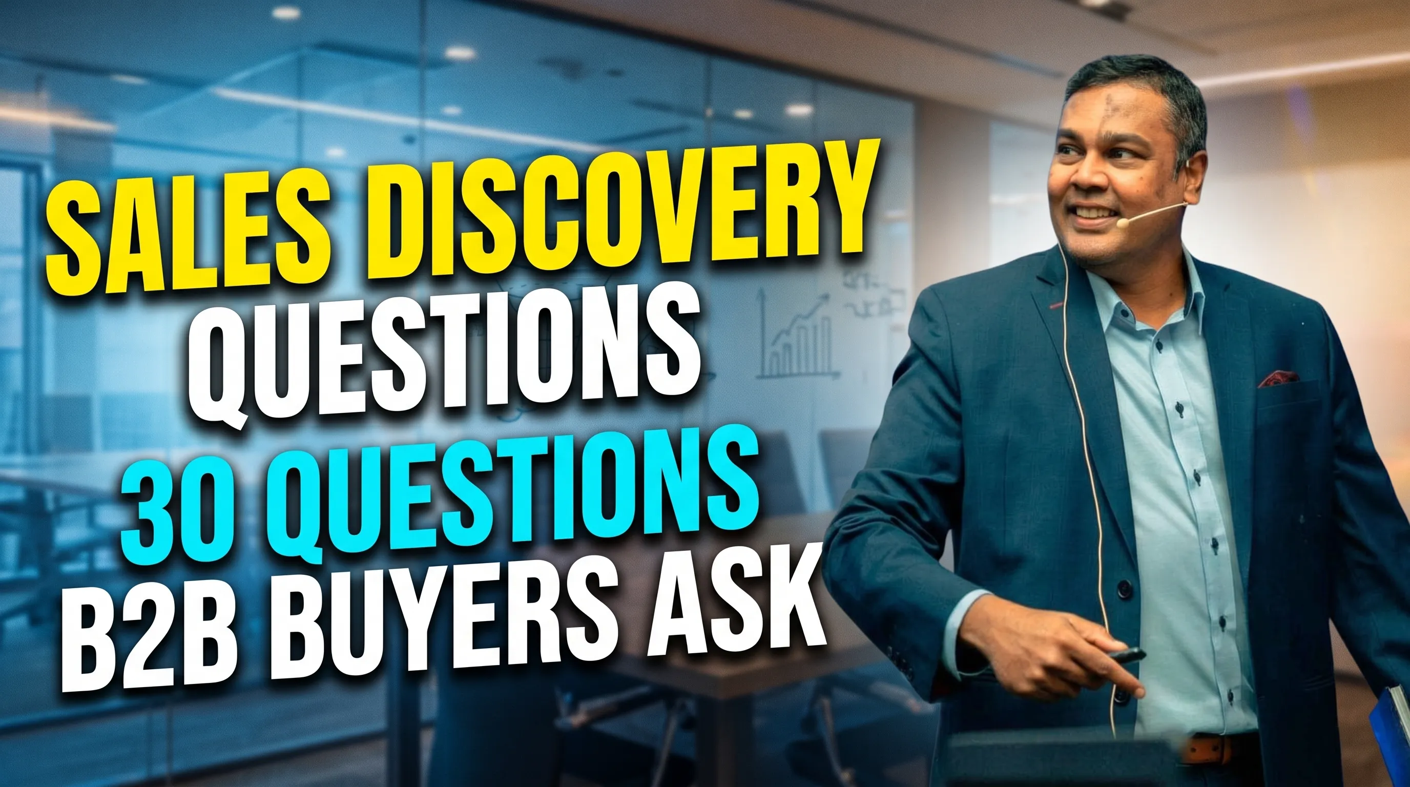 Sales Discovery Questions: 30 Questions B2B Buyers Ask Sales Discovery Questions: 30 Questions B2B Buyers Ask
